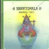 Bhaktimala   Krishna  Vol 1  Music CD 