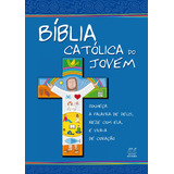 Bíblia Católica Do Jovem  De
