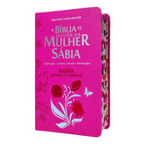 Bíblia De Estudo Da Mulher Sábia Letra Grande Harpa E Índice Capa Luxo Pink