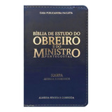 Bíblia De Estudo Do Obreiro ministro