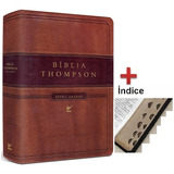 Bíblia De Estudo Thompson Grande Marrom Luxo Índice Digital
