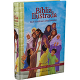 Bíblia Ilustrada 365 Histórias Selecionadas Va Tradução Na Linguagem De Hoje ntlh De Sociedade Bíblica Do Brasil Editorial Sociedade Bíblica Do Brasil Capa Dura Em Português 2011