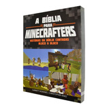 Bíblia Infantil Minecraft Para Crianças E Pré Adolescentes