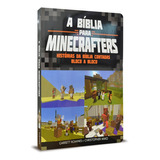 Bíblia Para Minecrafters Infantil Ilustrada História