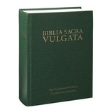 Biblia Sacra Vulgata De Sociedade Bíblica Do Brasil Editora Sociedade Bíblica Do Brasil Capa Dura Em Latim 2012