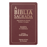 Bíblia Sagrada Harpa E Corinhos Arc Letra Gigante Capa Semiflexível Vinho De Vários Autores Editora Cpp Capa Mole Em Português 2023
