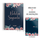 Bíblia Sagrada Nvi Letra Normal Capa Rosas Especial Feminina Anotação