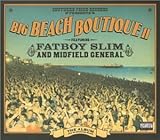 Big Beach Boutique II Audio CD Fatboy Slim And Midfield General