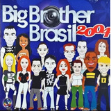 big brother brasil-big brother brasil Cd Big Brother Brasil 2004