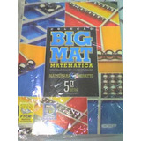 Big Mat Matematica 5 Série