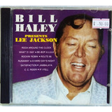 Bill Haley Presents Lee Jackson Cd
