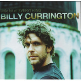 billy currington-billy currington Cd Billy Currington Little Bit Of Everything Lacrado