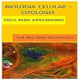 Biologia Celular Citologia