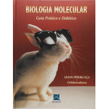 Biologia Molecular - Guia Prático E Didático, De Lilian Piñero Eça. Editora Revinter, Capa Dura Em Português