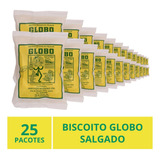 Biscoito Globo Rio De Janeiro Salgado 25 Pacotes 30g 