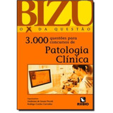 Bizu De Patologia Clinica
