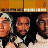 black eyed peas-black eyed peas Cd Black Eyed Peas Bridging The Gap Novo