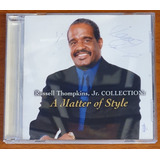 black style-black style Cd Russel Thompkins Jr A Matter Of Style