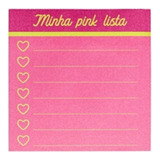 Bloco Adesivo Pink Vibes Com Lista 100 Folhas Leoarte