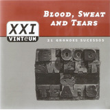 blood, sweat and tears -blood sweat and tears Cd Duplo Blood Sweat And Tears 21 Grandes Sucessos