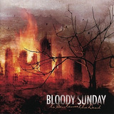 bloody sunday -bloody sunday Cd To Sentence The Dead Bloody Sunday