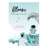Bloom: O Verão Em Que O Amor Cresceu - Conrad