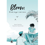 Bloom: O Verão Em Que O Amor Cresceu