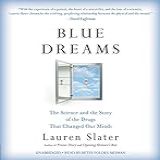 Blue Dreams  The Science And