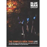 Blue Man Group The Complex Rock