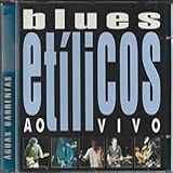 Blues Etílicos   Cd Águas Barrentas   Ao Vivo   2001