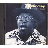 bo diddley-bo diddley Cd Bo Diddley Signifyng Blues