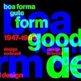 Boa Forma Gute Form Design No Brasil 1947 1968 Li Pt In 