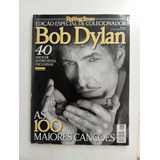 Bob Dylan As 100 Maiores Canções Edição De Colecionador