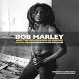 Bob Marley And The Golden Age Of Reggae 1975 1976 The Photographs Of Kim Gottlieb Walker