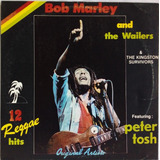 Bob Marley And The Wailers 12 Reggae Hits Lp Nacional 1981