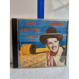 bob nelson -bob nelson Cd Bob Nelson Vaqueiro Alegre Revivendo