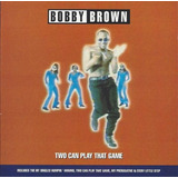 bobby brown-bobby brown Cd Bobby Brown Two Can Play That Game