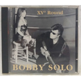 Bobby Solo Xv  Round Cd Original Importado Frete 15 Ótimo