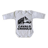 Body Bebê Luxo Cavalo Crioulo Rodeio Gaucho Raça Equina