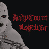 body count-body count Cd Body Count Bloodlust acrilico
