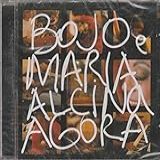 Bojo E Maria Alcina   Cd Agora   2003