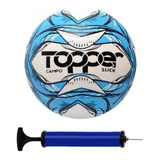 Bola De Futebol Campo Topper Slick Ii Bomba De Ar
