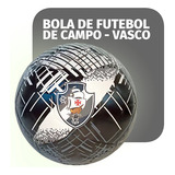 Bola De Futebol De Campo N 5 Vasco Cor Preto