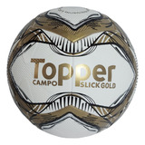 Bola Futebol Campo Oficial Topper Slick Gold Original