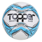 Bola Futebol Society Topper Oficial Slick