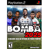 Bomba Patch 2025 Ps2 Playstation 2 100 Atualizado novo 