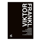 bonde neurose-bonde neurose Livro Teoria E Terapia Das Neuroses Viktor Frankl