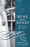 Bone Of My Bones Wedding