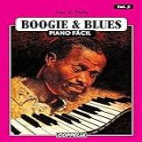 Boogie And Blues Piano Fácil   Vol  3