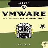 Book Of VMware   The Complete Guide To VMware Workstation